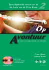 (002) Op Avontuur, deel 2. Boek+124 tracks audio-begeleiding (zowel download online als op twee CDs).