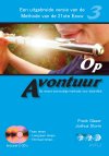 (003) Op Avontuur, deel 3. Boek+78 tracks audio-begeleiding (zowel download online als op twee CDs).
